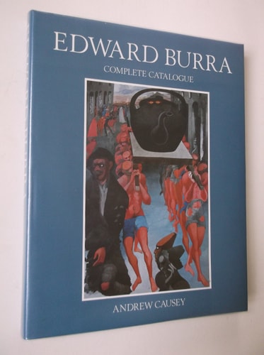 EDWARD BURRA COMPLETE CATALOGUE, de CAUSEY A | portada del libro