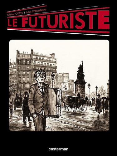 LE FUTURISTE, de Olivier Cotte | portada del libro