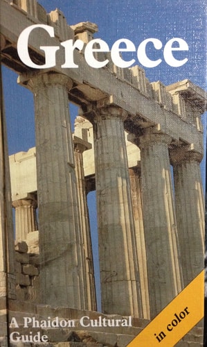 GRECE A PHAIDON CULTURAL GUIDE, de Franz N. Mehling | portada del libro