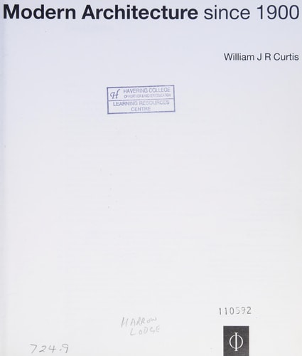 MODERN ARCHITECTURE SINCE 1900, de CURTIS WILL J R | portada del libro