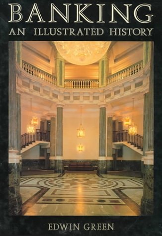 BANKING AN ILLUSTRATED HISTORY, de Green | portada del libro
