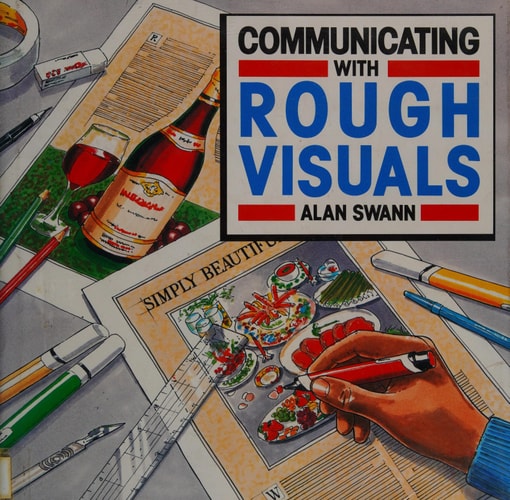 COMMUNICATING ROUGH VISUALS, de Alan Swann | portada del libro