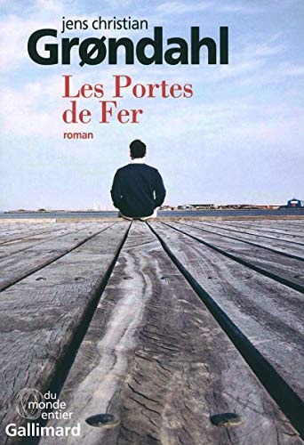 LES PORTES DE FER, de Jens Christian Grøndahl | portada del libro