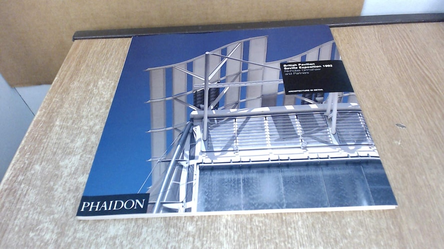 BRITISH PAVILION, SAVILLE EXPO, de Colin Davies | portada del libro