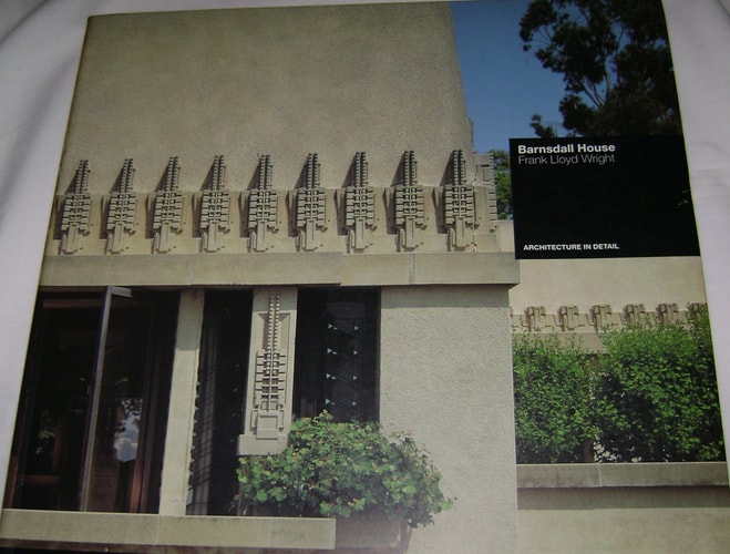 BARNSDALL HOLLYHOCK HOUSE LOS ANGELES 1920 FRANK WRIGHT, de James Steele | portada del libro