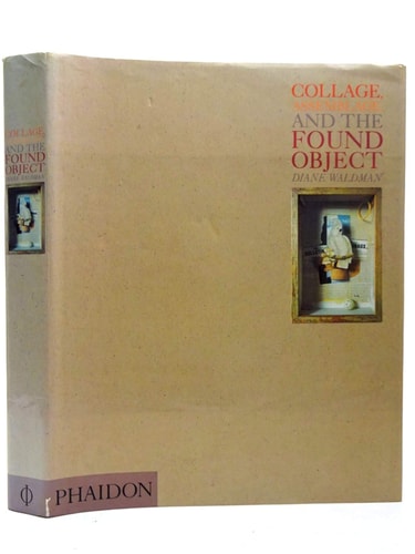 COLLAGE ASSEMBLAGE & THE FOUND OBJECT, de Diane Waldman | portada del libro