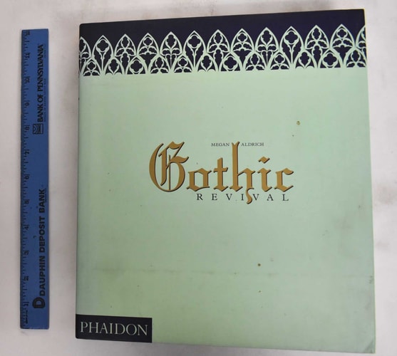 GOTHIC REVIVAL, de Aldrich | portada del libro