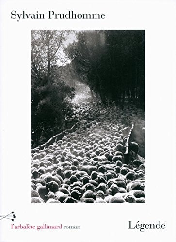LEGENDE, de SYLVAIN PRUDHOMME | portada del libro