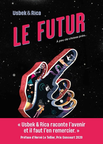 LE FUTUR A PEU DE CHOSES PRES, de Usbek & Rica | portada del libro