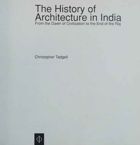 INDIA, ARCHITECTURE IN, HISTORY OF, de Christopher Tadgell | portada del libro