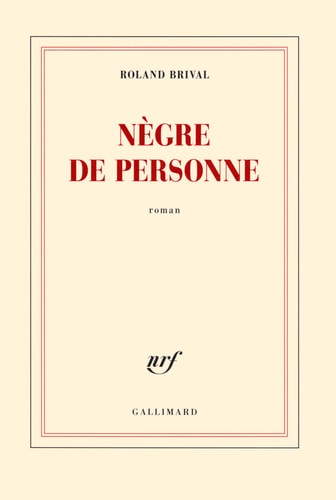 NEGRE DE PERSONNE, de Roland Brival | portada del libro