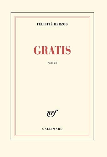 GRATIS, de Félicité Herzog | portada del libro