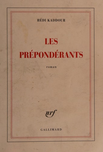 LES PREPONDERANTS, de Hédi Kaddour | portada del libro