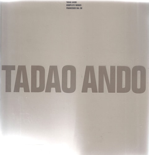 TADAO ANDO COMPLETE WORKS, de Tadao Ando | portada del libro
