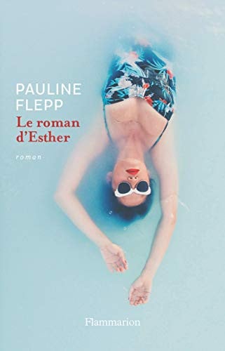 Le roman d'Esther, de FLEPP PAULINE | portada del libro