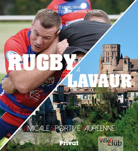 RUGBY A LAVAUR, de Michel Demelin | portada del libro