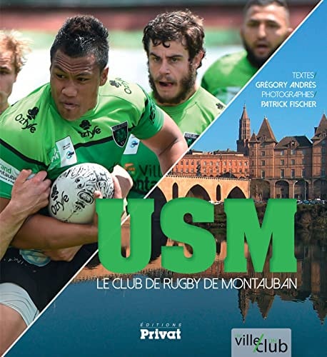 USM CLUB DE RUGBY DE MONTAUBAN, de Grégory Andrès | portada del libro
