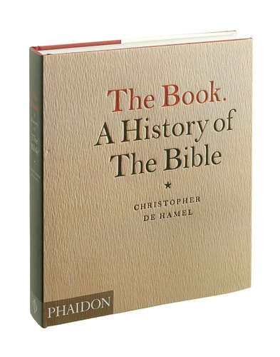 BOOK, THE:A HISTORY OF THE BIBLE, de De Hamel | portada del libro