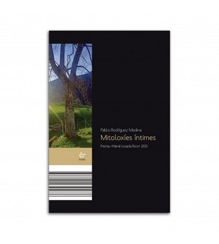 MITOLOXIES INTIMES, de PABLO RODRIGUEZ MEDINA | portada del libro