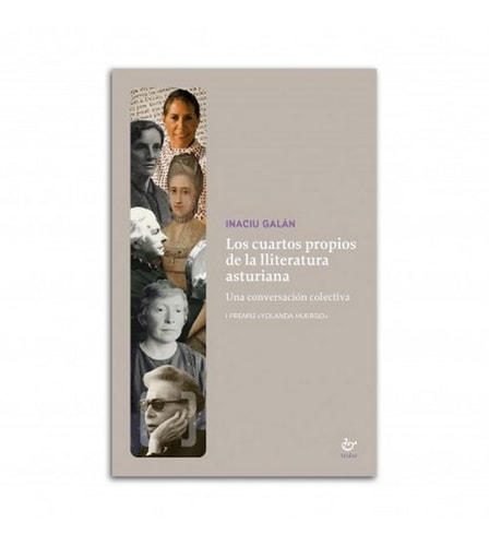 LOS CUARTOS PROPIOS DE LA LLITERATURA ASTURIANA, de INACIU GALAN | portada del libro