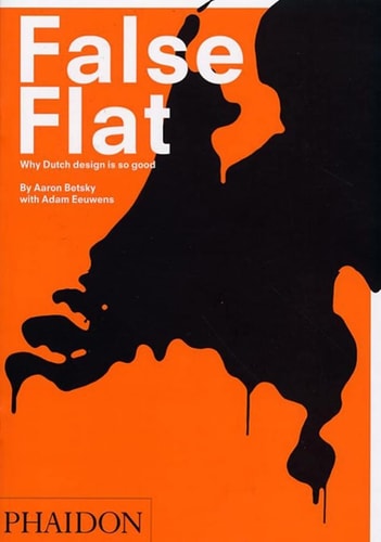 FALSE FLAT, de Aaron Betsky | portada del libro