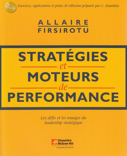 STRATEGIES ET MOTEURS DE PERFORMANCE, de Yvan Allaire | portada del libro