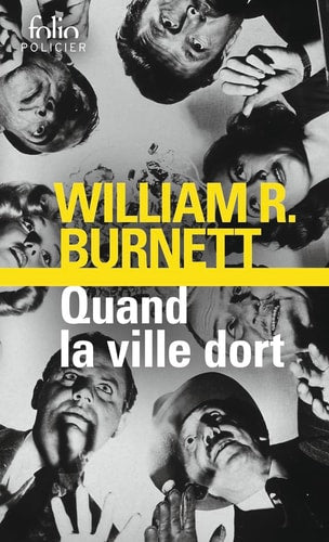 QUAND LA VILLE DORT, de William Riley Burnett | portada del libro