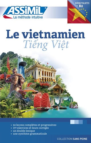 LE VIETNAMIEN : DEBUTANTS & FAUX-DEBUTANTS : NIVEAU ATTEINT B2, de  | portada del libro