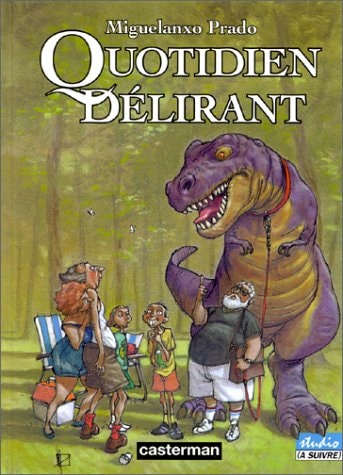 QUOTIDIEN DELIRANT, de Miguel-Angel Prado | portada del libro
