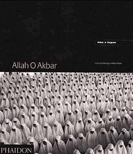 ALLAH O AKBAR (T. BLANDA), de Abbas | portada del libro
