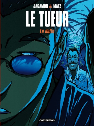 LE TUEUR T3 LA DETTE, de Luc Jacamon | portada del libro