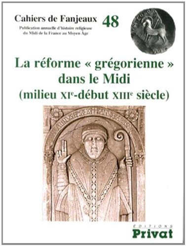 REFORME GREGORIENNE DANS LE MIDI N48, de Collectif | portada del libro