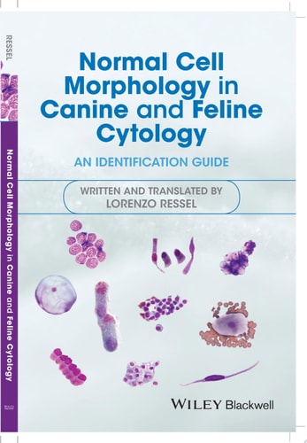NORMAL CELL MORPHOLOGY IN CANINE AND FELINE CYTOLOGY AN IDEN, de Lorenzo Ressel | portada del libro