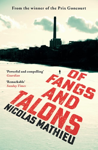 OF FANGS AND TALONS, de Nicolas Mathieu | portada del libro