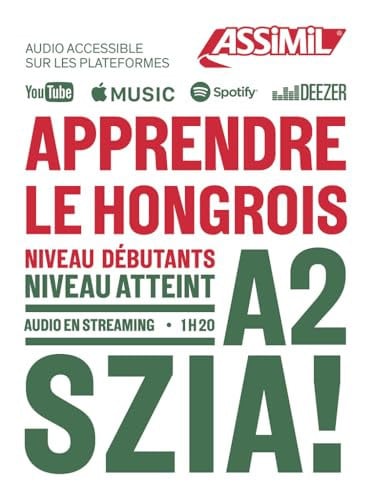 APPRENDRE LE HONGROIS : NIVEAU DEBUTANTS : NIVEAU ATTEINT A2, de  | portada del libro