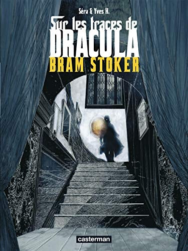 SUR LES TRACES DE DRACULA T2 BRAM STOKER, de Yves H. | portada del libro