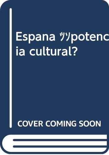 España ¿potencia cultural?, de Varios autores | portada del libro