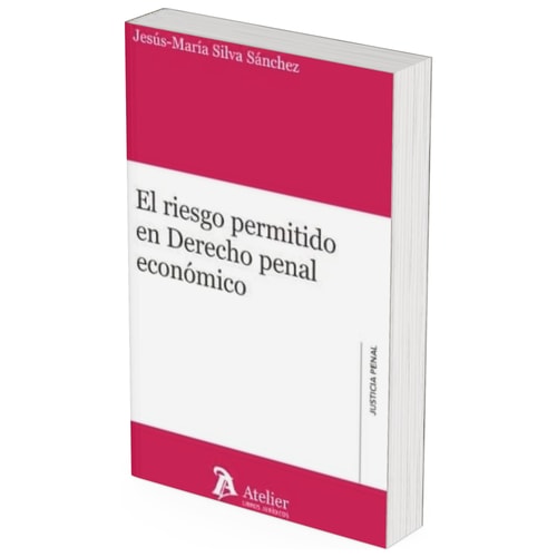 EL RIESGO PERMITIDO EN DERECHO PENAL ECONOMICO | portada del libro