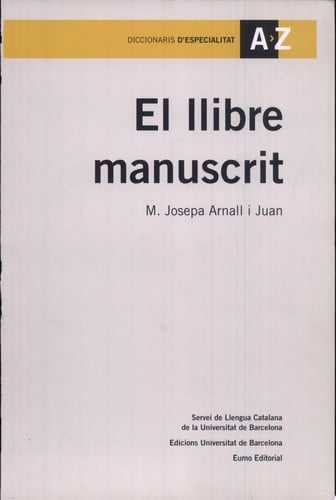 LLIBRE MANUSCRIT, EL, de ARNALL JUAN | portada del libro
