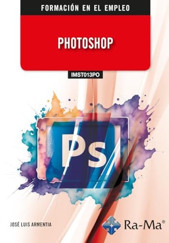 (IMST013PO) Photoshop, de ARMENTIA NIÑO | portada del libro