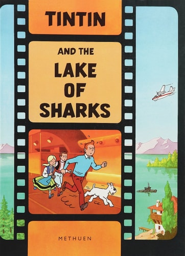 TINTIN AND THE LAKE OF SHARKS, de Hergé | portada del libro