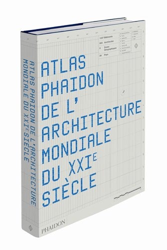 ATLAS PHAIDON DE L ARCHI XXI SIECLE, de Phaidon | portada del libro