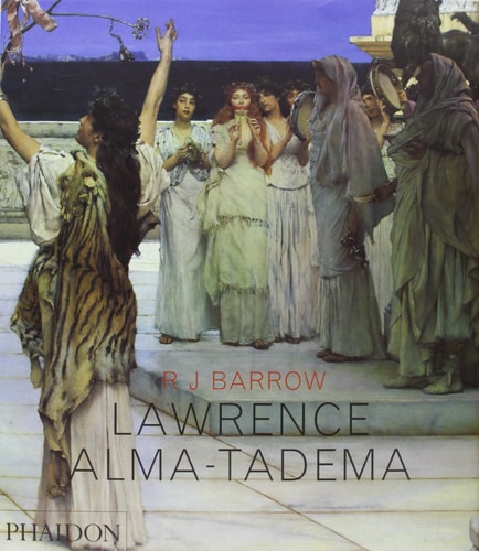 LAWRENCE ALMA TADEMA FR, de Rosemary Barrow | portada del libro