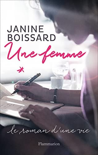 Une femme, de JANINE BOISSARD | portada del libro