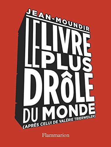 IVRE LE PLUS DROLE DU MONDE, de JEAN-MOUNDIR | portada del libro