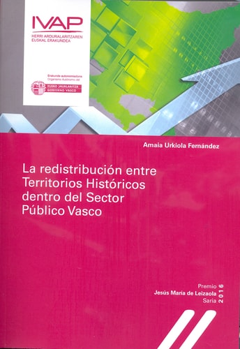 LA REDISTRIBUCION ENTRE TERRITORIOS HISTORICOS DENTRO DEL SE, de AMAIA URKIOLA FERNANDEZ | portada del libro
