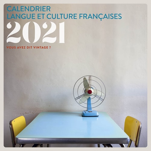 CALENDRIER LANGUE ET CULTURE FRANÇAISE, de Chantal Parpette | portada del libro