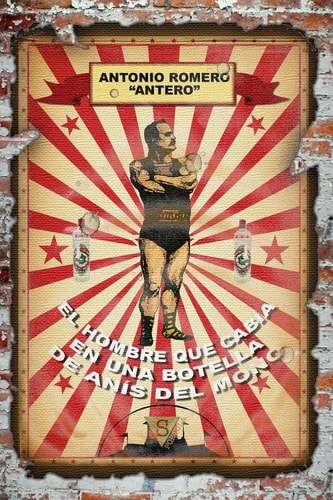 El hombre que cab¡a en una botella de an¡s del mono | portada del libro