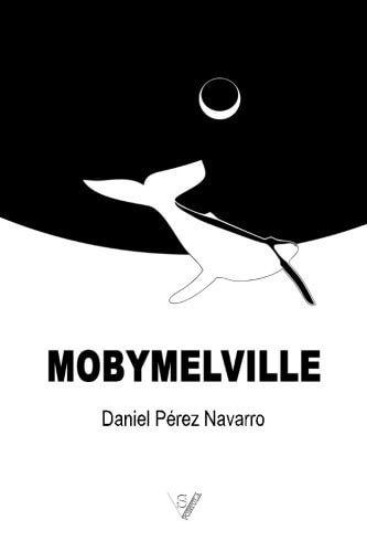 Mobymelville, de PEREZ NAVARRO | portada del libro