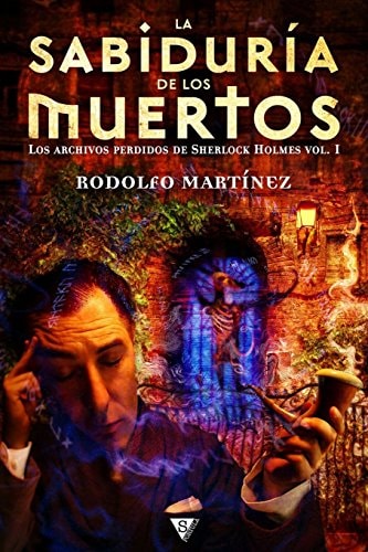 La sabidur¡a de los muertos, de MARTINEZ | portada del libro